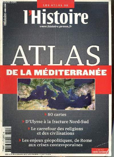 L'Histoire, hors-srie n1 (mai-juin 2010) : Atlas de la Mditerrane
