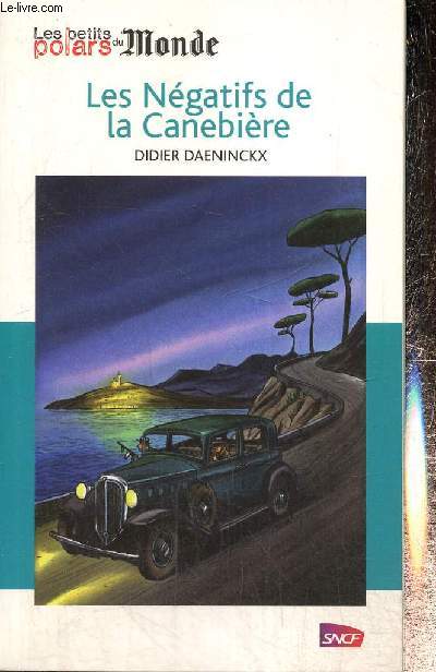 Les Ngatifs de la Canebire (Collection 