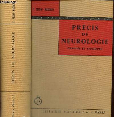 Prcis de neurologie gradue et applique (Collection 