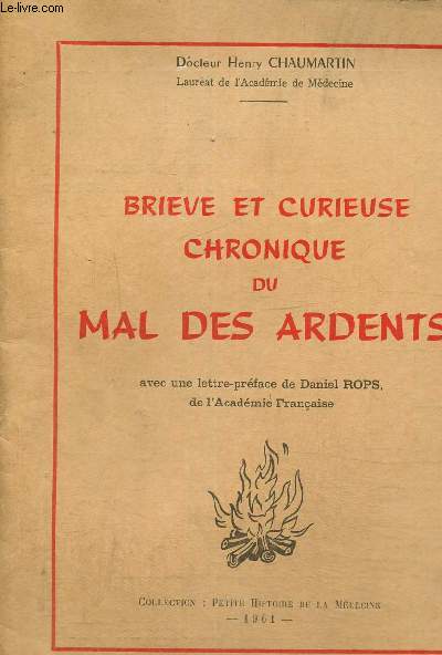 Brieve et curieuse chronique du mal des ardents (Collection 