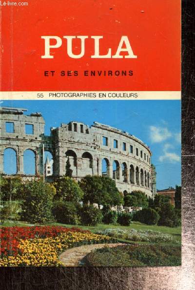Pula et ses environs (Collection 