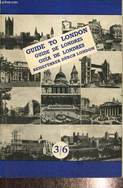 Guide de Londres / Reisefrher drch London / Guia de Londres