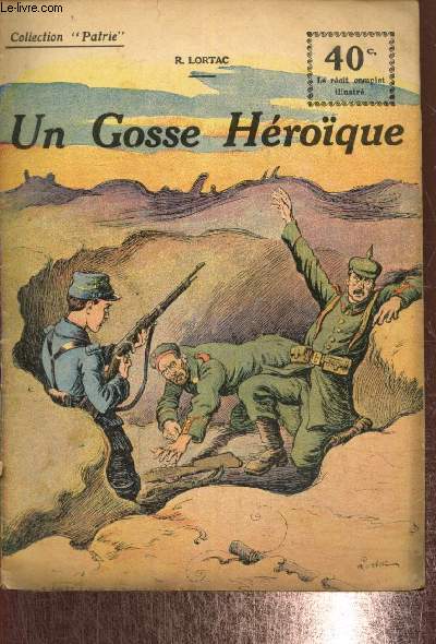 Un Gosse Hroque (Collection Patrie, n47)