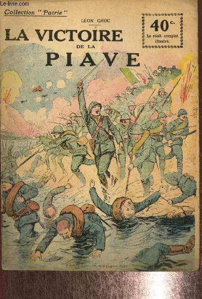 La Victoire de la Piave (Collection Patrie, n97)