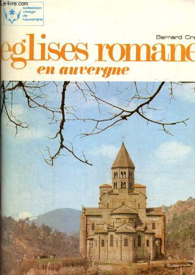 Eglises romanes en Auvergne (Collection 