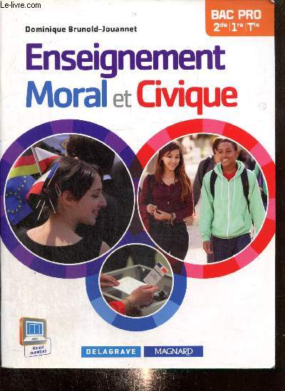 Enseignement moral et civique - Bac Pro 2de, 1re, Tle