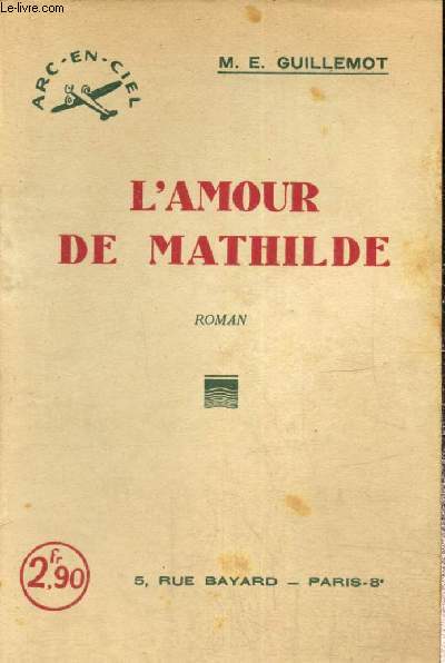 L'amour de Mathilde (Collection 