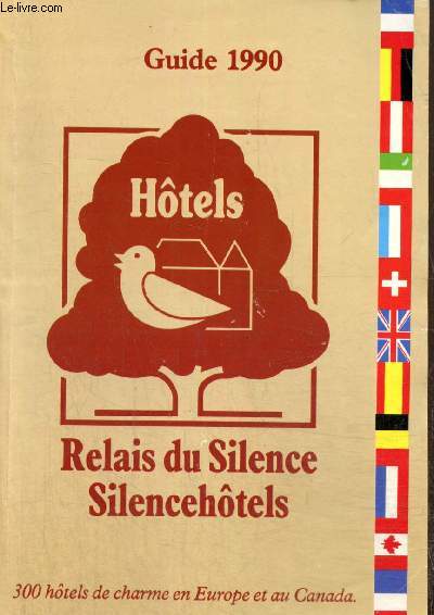 Htels - Guide 1990 - Relais du Silence, Silencehtels