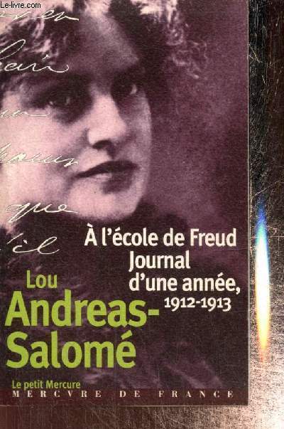 A l'cole de Freud, Journal d'une anne, 1912-1913 (Collection 