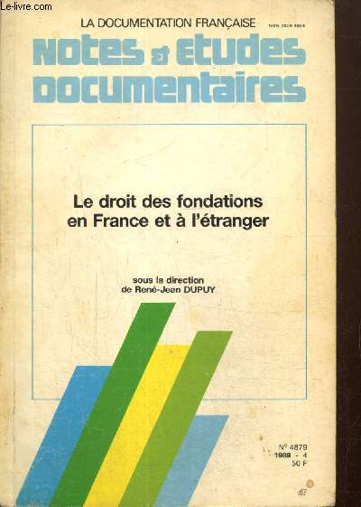 Le droit des fondations en France et  l'tranger (Collection 