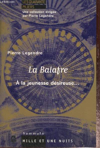 La Balafre - A la jeunesse dsireuse... (Collection 