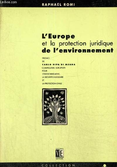 L'Europe et la protection juridique de l'environnement (Collection 