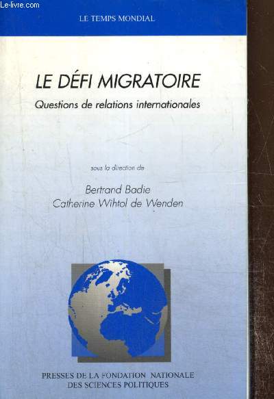 Le dfi migratoire - Questions de relations internationales