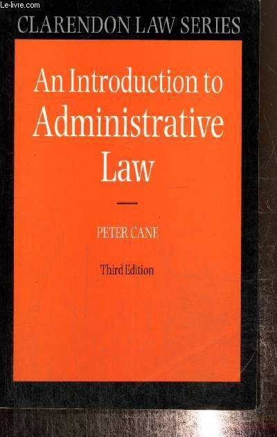 An Introductive Administrative Law (Clarendon Law Series)