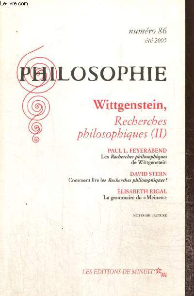 Philosophie, n86 (t 2005) : Wittgenstein, Recherches philosophiques (II)