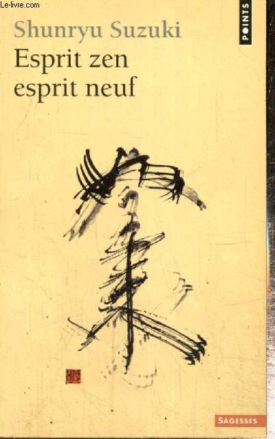 Esprit zen, esprit neuf (Collection 