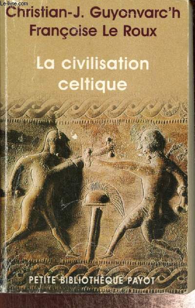 La civilisation celtique (Collection 