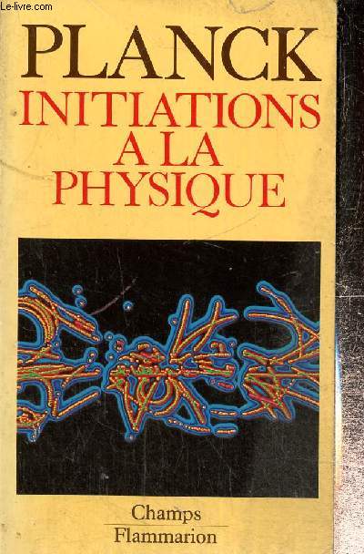 Initiation  la physique (Collection 