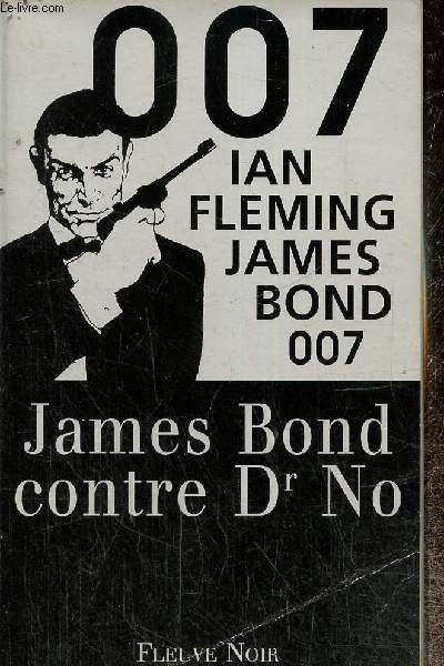 007, tome 4 : James Bond contre Dr No