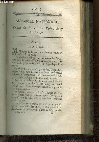 Extrait du Journal de Paris, du 7 Avril 1790 - N14 - Discussion sur les Jurs, de M. Mougins de Roquefort - Lettre sur la rforme des Tribunaux de la Judicature