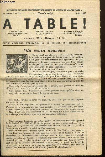 A Table !, 2me anne, n22 (mai 1958) : Un esprit nouveau / Vaccinations ou sant / La polio gurie / Notre service librairie / Des nouvelles de la socit 