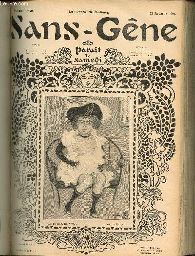 Sans-Gne, n31 (28 septembre 1901) : Consolation / Les nuances du sentiment / En Monsieur pratique / Sur la route / Comptes de Mnage / Quartier latin / Chez Maxim's /...