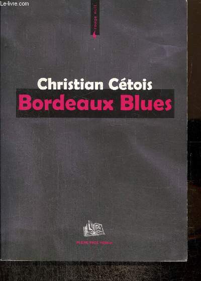 Bordeaux Blues