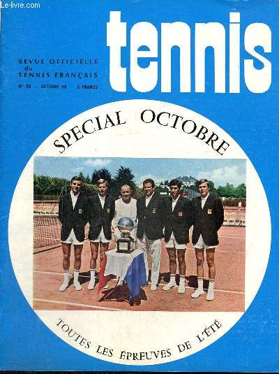 Tennis, n90 (octobre 1969) : Coupe de Gala / Tournoi des jeunes 