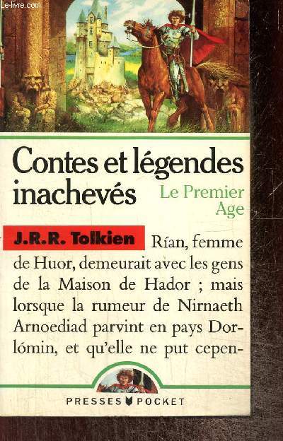 Contes et lgendes inachevs - Le Premier ge (Presses Pocket, n2896)