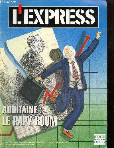 L'Express, pages spciale du n2126 (avril 1992) : Aquitaine, le Papy-Boom