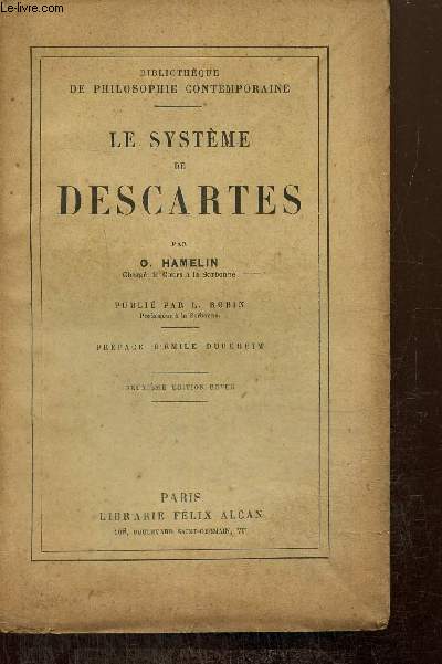 Le systme de Descartes (Bibliothque de philosophie contemporaine)