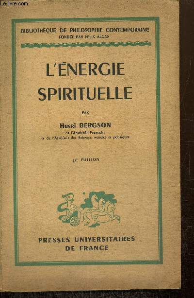 L'nergie spirituelle (Bibliothque de philosophie contemporaine)