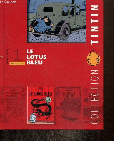Collection Tintin, n1 : Tout savoir sur Le Lotus Bleu
