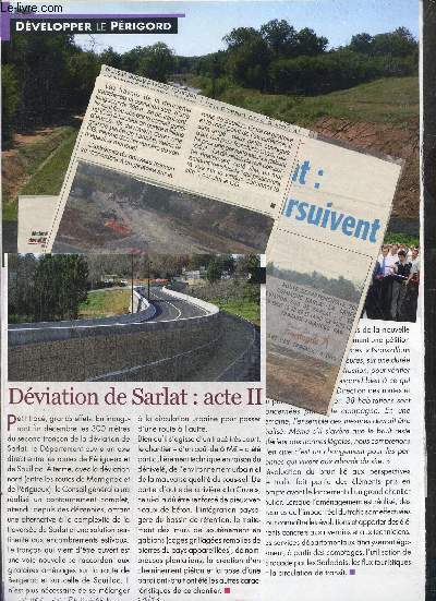 Lot d'articles sur la dviation de Sarlat (2007-2013)