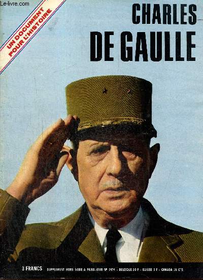 Paris-Jour n3474, hors-srie : Charles de Gaulle