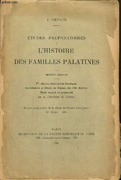 Etudes prparatoires  l'histoire des familles palatines, 2e fascicule
