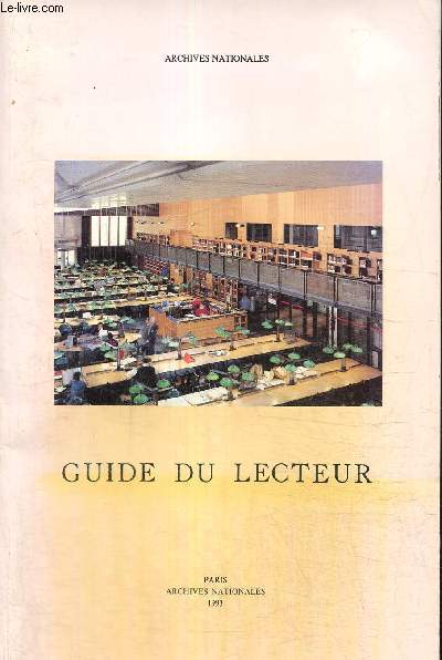 Archives Nationales - Guide du lecteur
