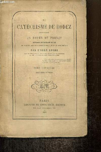 Le catchisme de Rodez expliqu en forme de prones, tome II