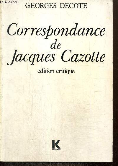 Correspondance de Jacques Cazotte