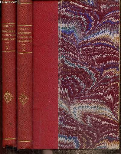 Mmoires du Comte de Grammont, tomes I et II (2 volumes)