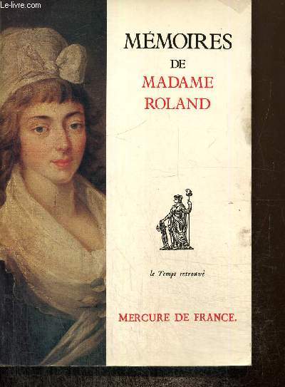 Mmoires de Madame Roland
