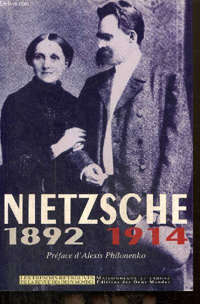 Nietzsche, 1892-1914