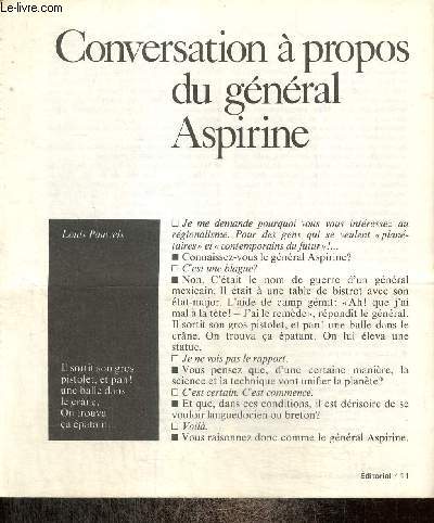 Conversation  propos du gnral Aspirine (article extrait d'un journal)