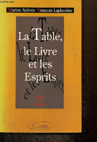 La Table, le Livre et les Esprits
