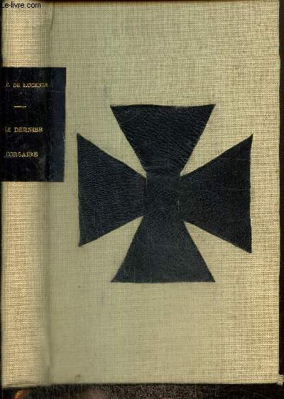 Le Dernier Corsaire (1914-1918)