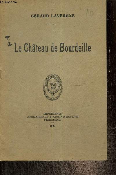 Le Chteau de Bourdeille