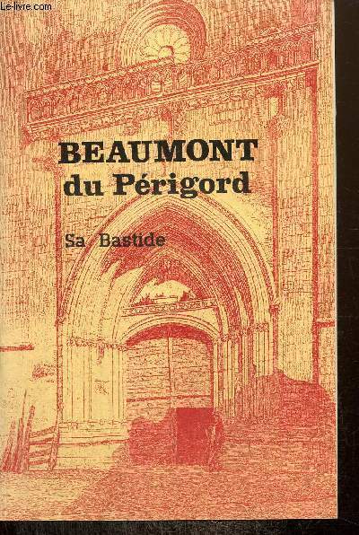 La Bastide de Beaumont-du-Prigord