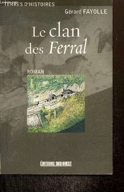 Le clan des Ferral - Un conte du Prigord (Collection 