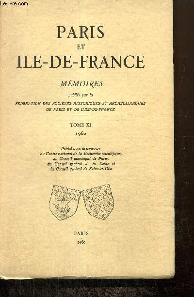 Paris et Ile-de-France - Mmoires, tome IX