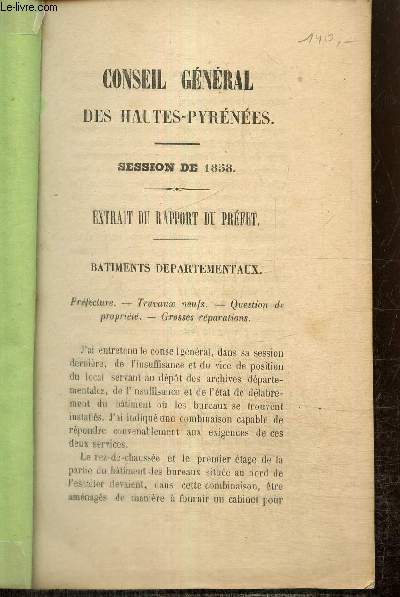 Conseil gnral des Hautes-Pyrnes, session de 1858 - Affaire des Ecuries de la Prfecture